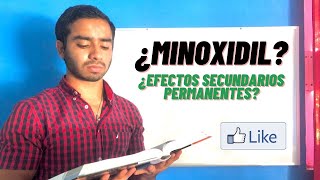 Efectos secundarios PERMANENTES del MINOXIDIL [upl. by Leinnad]