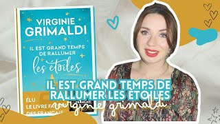 Il est grand temps de rallumer les étoiles ▬ Virginie Grimaldi ⭐ [upl. by Maiga]