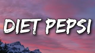 Addison Rae  Diet Pepsi Lyrics [upl. by Erine888]