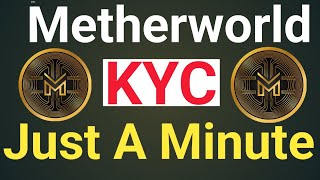 Metherworld Kyc Solution Just A Minute [upl. by Vanden]