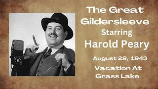 The Great Gildersleeve  Vacation At Grass Lake  August 29 1943  OldTime Radio Comedy [upl. by Hgieliak]