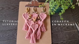 Tutorial llavero de corazón en macramé [upl. by Nnylsoj40]