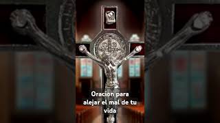 Oración de San Benito para Protección amor oracionescatolicas salmo [upl. by Fleurette]