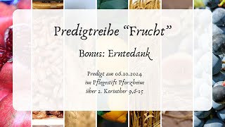 Bonus Erntedank  2 Korinther 9615 [upl. by Prunella]