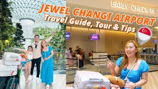 Jewel Changi Airport Travel Guide Requirements and Tips  Early Check In amp Refund BEST OF SG 🇸🇬 [upl. by Haseefan369]