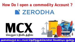 How to open commodity Account in zerodha   Step by Step process  Segment Activation  Tamil  SMA [upl. by Aline]