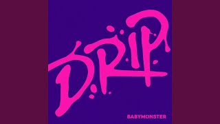 DRIP [upl. by Hollis780]