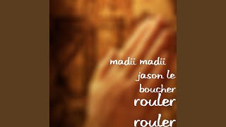 rouler rouler [upl. by Iramat328]