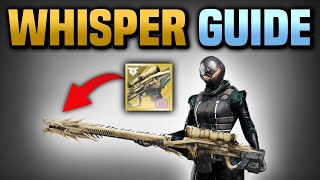 Whisper Mission  Exotic Quest FULL GUIDE Craftable Trait  Catalyst 【 Destiny 2 】 [upl. by Nahrut175]