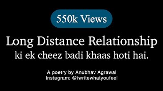 LONG DISTANCE RELATIONSHIP  Anubhav Agrawal  iwritewhatyoufeel  Inspiring  Motivational Video [upl. by Lias31]