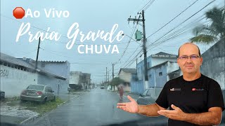 MUITA CHUVA PRAIA GRANDE AO VIVO [upl. by Darb]