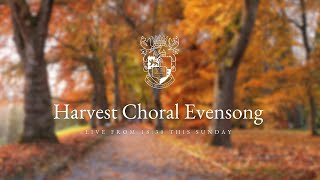 Harvest Choral Evensong  8 October 2023  Birkenhead School [upl. by Aiynat]