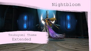 Tsukuyomi Theme Extended Phase 1  Nightbloom  FFXIV OST [upl. by Helmut]