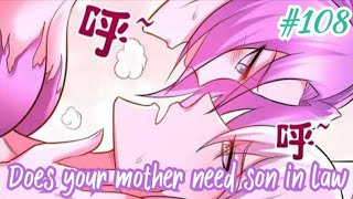 Does your mother need son in law  Episode  108  Explain in HindiUrdu  Gu worm s effect 🥰 [upl. by Marlee]