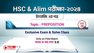 Preposition Day01  HSC amp Alim পরীক্ষার্থী2024 [upl. by Ainafets385]