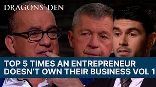 Top 5 Times An Entrepreneur Doesnt Own Their Business  Vol1  COMPILATION  Dragons Den [upl. by Stent]