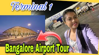 Bangalore Airport Terminal 1 Full Details airportvlog [upl. by Pietrek]