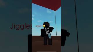 Jiggles jiggles roblox [upl. by Turner483]