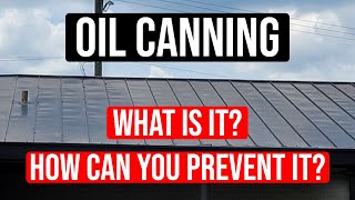 What is Oil Canning and How to Prevent It [upl. by Adnolrehs]