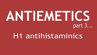 Antiemetics Part 3 Pharmacology of H1 antihistaminics  Dr Shikha Parmar [upl. by Anyat]