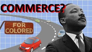 Commerce Clause and the Civil Rights Movement [upl. by Weinert]