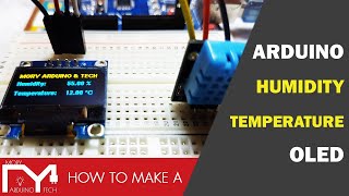 DHT11 Humidity and Temperature Sensor with OLED and Arduino [upl. by Swiercz111]