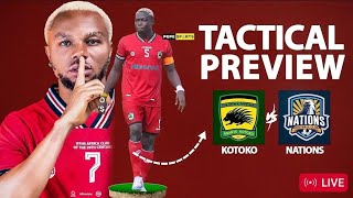 KOTOKO VS NATIONS FC MATCH PREVIEW PLAYERS TO START AGAINST NATIONS [upl. by Hokanson885]