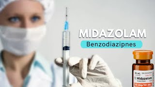 Midazolam  Benzodiazipnes [upl. by Ira]