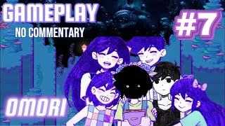 Omori Gameplay  Part 7 No Commentary [upl. by Utica]