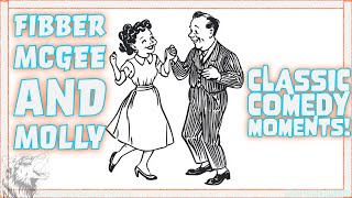 Fibber McGee and Molly Classic Comedy Moments [upl. by Orfinger]