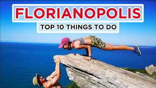 🔴 10 Epic Things To Do In Florianopolis [upl. by Emerald487]