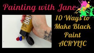 10 Ways to Make Black Paint  How to Mix Chromatic Black Paint [upl. by Yalc]