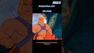 Weisheiten mit HeMan Folge 8 Stinkmauken memes funny retro heman lustig shorts reels [upl. by Keene]