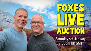 Foxes LIVE Wedding Auction Saturday 6th January from 700PM GMT [upl. by Mick]