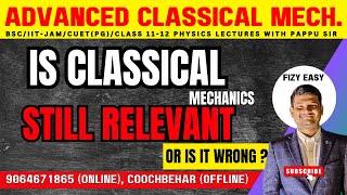 importance of Advanced classical Mechanics fizyeasy [upl. by Hedberg653]