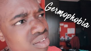 Germophobia  South African Youtuber [upl. by Mailliw]