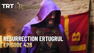 Resurrection Ertugrul Season 5 Episode 428 [upl. by Netsrijk516]