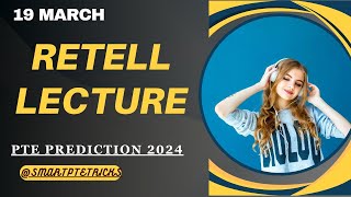 PTE Retell Lecture  March 2024  Most Repeated [upl. by Yordan]