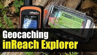 Garmin inReach Explorer Geocaching [upl. by Reinhold]