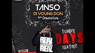 DJ FearLess  Tanso  Hungry Days Mixtape Noveber 2015 [upl. by Lesko]