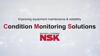 NSK Condition Monitoring Solutions [upl. by Eemyaj645]