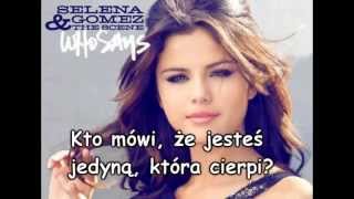 Who says  Selena Gomez  tłumaczenie PL [upl. by Ahsad]