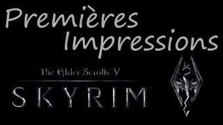 Impressions  FR Skyrim [upl. by Kempe]