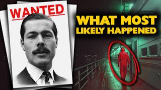 What most likely happened to Lord Lucan who disappeared when his children’s nanny was murdered [upl. by Anelam]