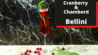 Cranberry Chambord Bellini  Holliday Cocktail [upl. by Joacimah]