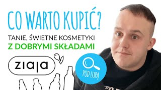 POD LUPĄ  KOSMETYKI ZIAJA  Czy warto [upl. by Rem]