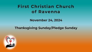 FCC Ravenna  Worship November 24 2024 [upl. by Yraillih568]