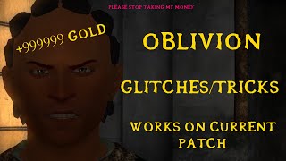 Glitches and Tricks you HAVE to use in OBLIVION [upl. by Lorilee129]