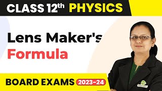 Lens Makers Formula for Concave Lens  Ray Optics amp Optical Instruments  Class 12 Physics 202223 [upl. by Aliban972]