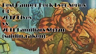 ITA Best Pauper Deck Ever Series  Round 3 vs Familiars Storm [upl. by Lukas]